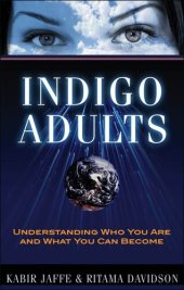 book Indigo Adults: Understanding Who You Are and What You Can Become