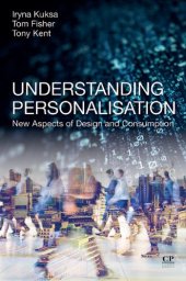 book Understanding Personalisation: New Aspects of Design and Consumption