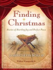 book Finding Christmas: Stories of Startling Joy and Perfect Peace