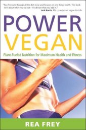 book Power Vegan: Plant-Fueled Nutrition for Maximum Health and Fitness