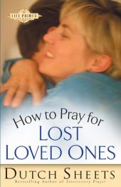 book How to Pray for Lost Loved Ones