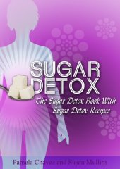 book Sugar Detox: The Sugar Detox Book with Sugar Detox Recipes