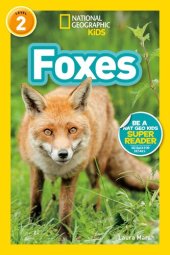 book National Geographic Readers: Foxes (L2)