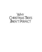 book Why Christmas Trees Aren't Perfect