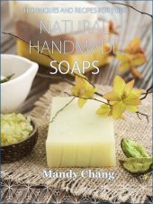 book Natural handmade soaps: Techniques and recipes