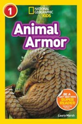 book National Geographic Kids Readers: Animal Armor (L1)