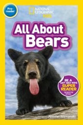 book National Geographic Readers: All About Bears (Pre-reader)