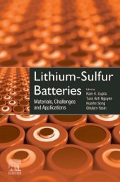 book Lithium-Sulfur Batteries: Materials, Challengess and Applications