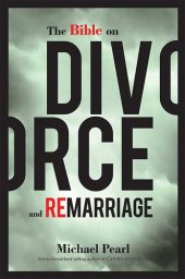 book The Bible on Divorce and Remarriage