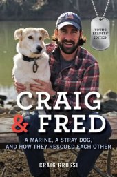 book Craig & Fred Young: A Marine, a Stray Dog, and How They Rescued Each Other