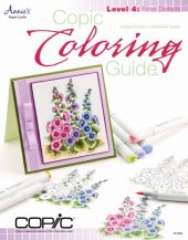 book Copic Coloring Guide Level 4: Fine Details