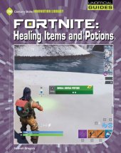 book Fortnite: Healing Items and Potions