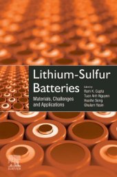 book Lithium-Sulfur Batteries: Materials, Challenges and Applications