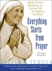 book Everything Starts from Prayer: Mother Teresa's Meditations on Spiritual Life for People of All Faiths