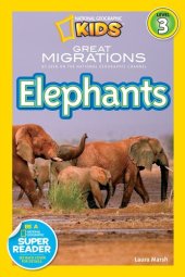 book National Geographic Readers: Great Migrations Elephants