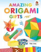 book Amazing Origami Gifts