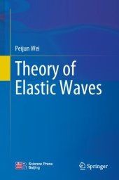 book Theory of Elastic Waves