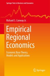 book Empirical Regional Economics: Economic Base Theory, Models and Applications