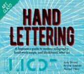 book Art Class: Hand Lettering: A Beginner's Guide to Modern Calligraphy, Brushwork Scripts, and Blackboard Letter Art