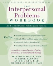 book The Interpersonal Problems Workbook: ACT to End Painful Relationship Patterns