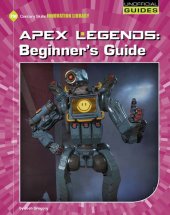 book Apex Legends: Beginner's Guide