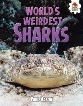 book World's Weirdest Sharks