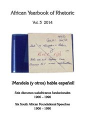 book Seis discursos sudafricanos fundacionales 1906-1990