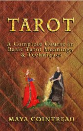 book Tarot - A Complete Course in Basic Tarot Meanings & Techniques