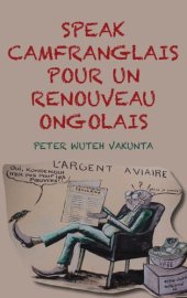 book Speak Camfranglais pour un Renouveau Ongolais