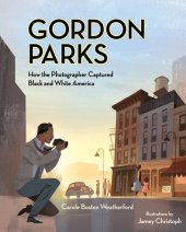 book Gordon Parks: How the Photographer Captured Black and White America