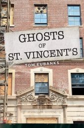 book Ghosts of St. Vincent's