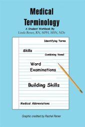 book Medical Terminology: A Student Workbook