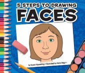 book 5 Steps to Drawing Faces