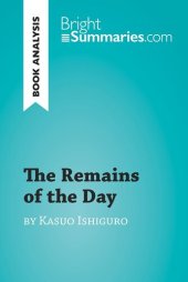 book The Remains of the Day by Kazuo Ishiguro (Book Analysis): Detailed Summary, Analysis and Reading Guide