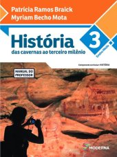 book História: das cavernas ao terceiro milênio - Manual do Professor