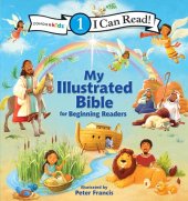 book I Can Read My Illustrated Bible: for Beginning Readers, Level 1