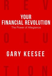 book Your Financial Revolution: The Power of Allegiance