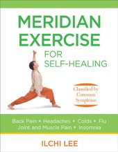 book Meridian Exercise for Self-Healing: Classified by Common Symptoms