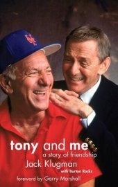 book Tony and Me: A Story of Friendship