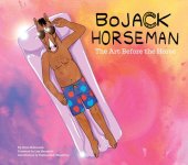 book BoJack Horseman: The Art Before the Horse