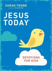 book Jesus Today Devotions for Kids