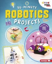 book 30-Minute Robotics Projects