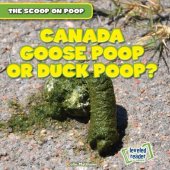 book Canada Goose Poop or Duck Poop?