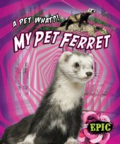 book My Pet Ferret