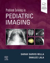 book Problem Solving in Pediatric Imaging, 1e