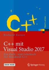 book C++ mit Visual Studio 2017: Ein Fach- und Lehrbuch für Standard-C++