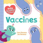 book Baby Medical School: Vaccines