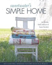 book Sweetwater's Simple Home: Sew Something Handmade for Every Room, 35 Projects