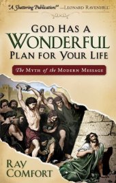 book God Has a Wonderful Plan for Your Life: The Myth of the Modern Message