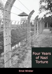 book Four Years of Nazi Torture